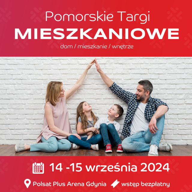 POMORSKIE TARGI MIESZKANIOWE